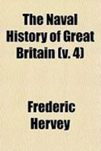 Produktbild: The Naval History of Great Britain (V. 4)