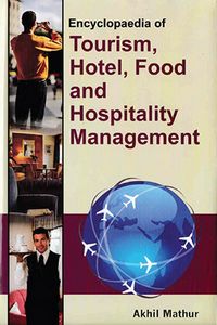 Produktbild: Encyclopaedia of Tourism, Hotel, Food and Hospitality Management (Hospitality Service Management)
