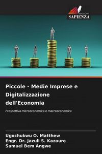 Produktbild: Piccole - Medie Imprese e Digitalizzazione dell'Economia