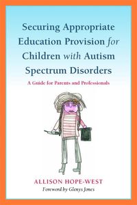 Produktbild: Securing Appropriate Education Provision for Children with Autism Spectrum Disorders