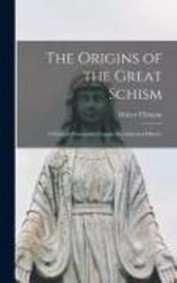 Produktbild: The Origins of the Great Schism