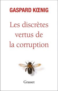 Produktbild: Les discr&egrave;tes vertus de la corruption