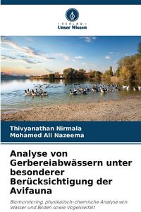 Produktbild: Analyse von Gerbereiabw&auml;ssern unter besonderer Ber&uuml;cksichtigung der Avifauna