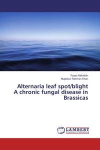 Produktbild: Alternaria leaf spot/blight A chronic fungal disease in Brassicas