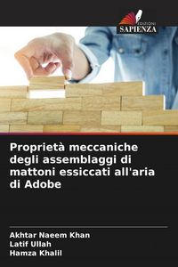 Produktbild: Propriet&agrave; meccaniche degli assemblaggi di mattoni essiccati all'aria di Adobe