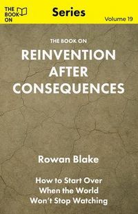 Produktbild: The Book On Reinvention After Consequences