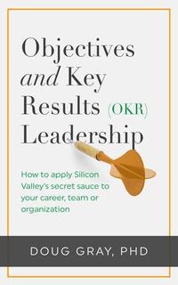 Produktbild: Objectives + Key Results (OKR) Leadership;