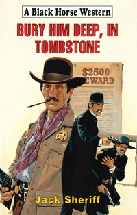 Produktbild: Bury Him Deep, In Tombstone