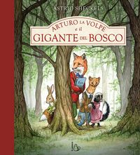 Produktbild: Arturo la volpe e il gigante del bosco