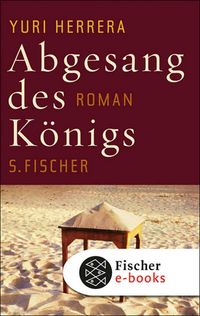 Produktbild: Abgesang des K&ouml;nigs