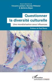 Produktbild: Questionner la diversit&eacute; culturelle