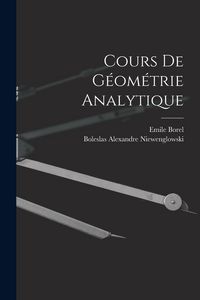Produktbild: Cours de G&eacute;om&eacute;trie Analytique