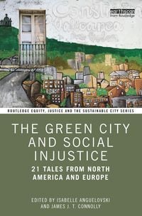 Produktbild: The Green City and Social Injustice