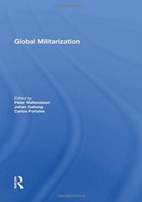 Produktbild: Wallensteen, P: Global Militarization