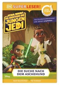 Produktbild: SUPERLESER! Star Wars&trade; Die Abenteuer der jungen Jedi &ndash; Die Suche nach dem Aschehund