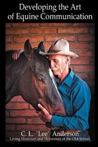 Produktbild: Developing the Art of Equine Communication