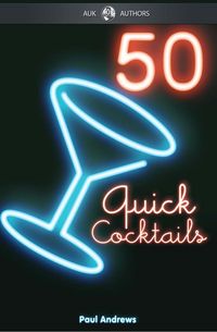 Produktbild: 50 Quick Cocktail Recipes