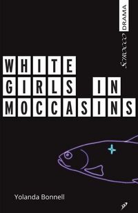 Produktbild: White Girls in Moccasins