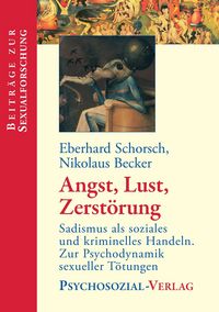 Produktbild: Angst, Lust, Zerst&ouml;rung