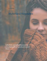 Produktbild: Mutterland Nirgendwo