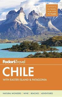 Bild vom Artikel Fodor Chile vom Autor Fodor's Travel Guides