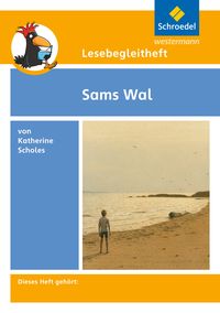 Produktbild: Lesebegleitheft zum Titel Sams Wal von Katherine Scholes