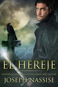 Produktbild: El Hereje (Las Cronicas Templarias #1)