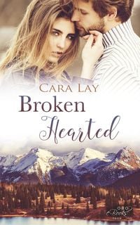 Bild vom Artikel Lay, C: Broken Hearted vom Autor Cara Lay