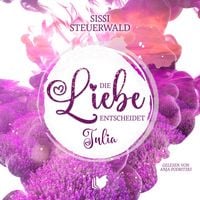 Produktbild: Die Liebe entscheidet - Julia
