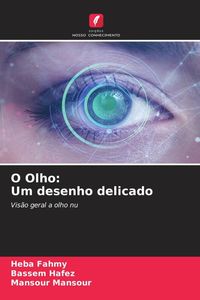 Produktbild: O Olho: Um desenho delicado