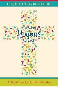 Produktbild: Growing a Joyous Church
