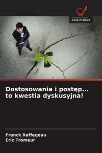 Produktbild: Dostosowania i post&iquest;p... to kwestia dyskusyjna!