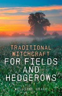 Produktbild: Traditional Witchcraft for Fields and Hedgerows