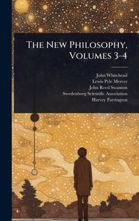 Produktbild: The New Philosophy, Volumes 3-4