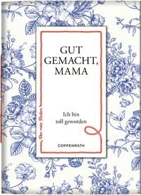 Produktbild: Gut gemacht, Mama