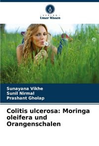 Produktbild: Colitis ulcerosa: Moringa oleifera und Orangenschalen