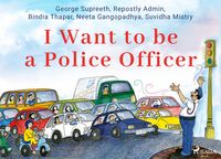 Produktbild: I Want to be a Police Officer