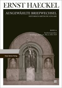 Produktbild: Ernst Haeckel: Ausgew&auml;hlte Briefwechsel. Historisch-kritische Ausgabe. Bd. 14
