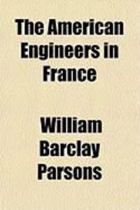 Produktbild: The American Engineers in France