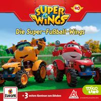 Produktbild: Folge 40: Die Super-Fu&szlig;ball-Wings