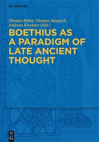 Produktbild: Boethius as a Paradigm of Late Ancient Thought