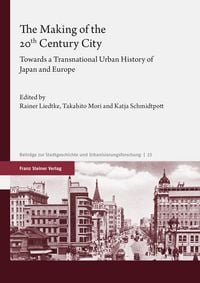 Produktbild: The Making of the 20th Century City