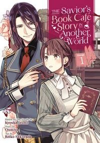 Produktbild: Izumi, K: Savior's Book Caf&eacute; Story in Another World (Manga)