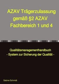 Produktbild: AZAV Tr&auml;gerzulassung gem&auml;&szlig; &sect;2 AZAV Fachbereich 1 und 4