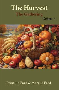 Produktbild: The Harvest, The Gathering Vol. 1 (Volume, #1)