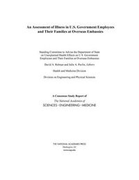 Produktbild: An Assessment of Illness in U.S. Government Employees and Their Families at Overseas Embassies