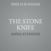 Bild vom Artikel The Stone Knife: The Songs of the Drowned vom Autor Anna Stephens