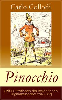 Produktbild: Pinocchio (Mit Illustrationen der italienischen Originalausgabe von 1883)