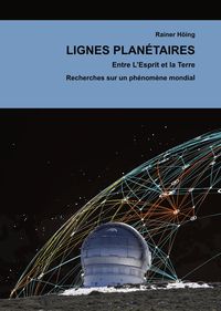 Produktbild: Lignes Plan&eacute;taires. Entre L'Esprit et la Terre.