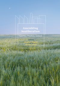 Produktbild: Assembling Neoliberalism